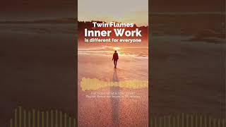 Twin Flames: No syllabus for Inner Work