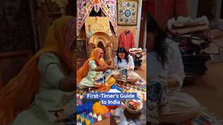 First-Timer's Guide to India @dejashu