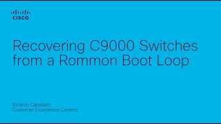 How to Recover C9000 Switches from a ROMmon Boot Loop | Step-by-Step Recovery Guide