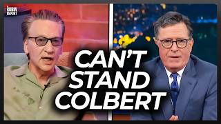 Bill  Maher Tells Dave Why He Can’t Stand Stephen Colbert