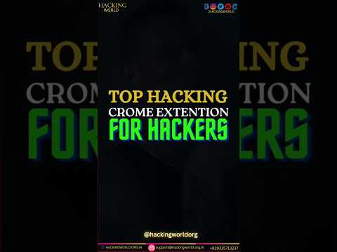 Top Chrome extension for Hackers #cybersecurity #hackingworldorg #hacking #hackingtechniques
