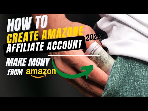 How To Create Amazon Affiliate Account In 2022  Hindi/Urdu