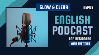 Become Fluent in English with Podcasts | A1 - A2 | The Importance of Confidence in Language Learning