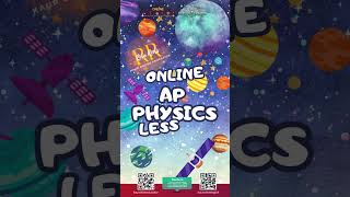 Online AP PHYSICS Lessons #apphysics #apphysics1 apphysics2 #apphysicscmechanics #mechanics