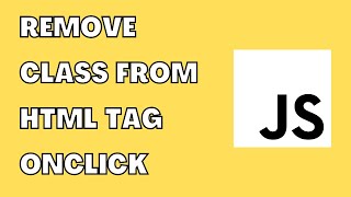 Remove Class from HTML Tag OnClick JavaScript | HowToCodeSchool.com
