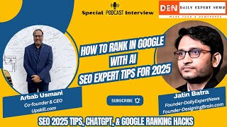 How to Rank in Google with AI | SEO Expert Tips for 2025, ChatGPT ,Google Update & Website Ranking