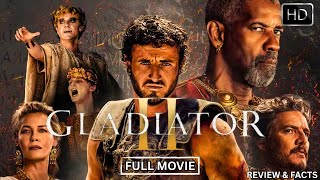 Gladiator 2 Full Movie (2024)  🛡️ | Watch Now | Review & Facts