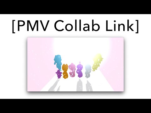[PMV Collab Link] What We Had