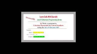 Intro Q58 Calculate Factorials of a List of Numbers using The Java 8 Streams API  #javaprogramming