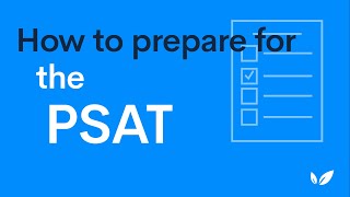 How to Prepare for the PSAT
