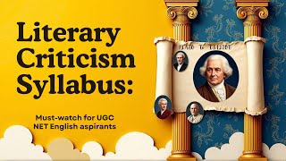 Literary Criticism Syllabus | UGC NET English 2025 December | Key Theories & Critics