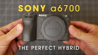 Sony a6700 | The Perfect Hybrid Shooter's Camera?