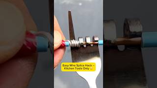 Easy Wire Splice Hack – Kitchen Tools Only 😲 #wire #diytech #lifehacks #electricaltips #electrical