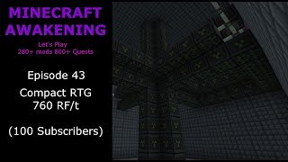 Minecraft Awakening Eph43 Compact RTG 760 RFt (100 Subscribers)