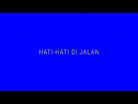 TULUS - Hati-Hati di Jalan (Official Lyric Video)