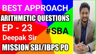BANKING QUANT SPEED TEST DISCUSSION BY DEEPAK SIR || EPISODE - 23 || SBI/IBPS PO MAINS 2020 || #SBA