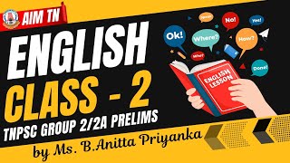 TNPSC Group 2/2A English Class - 2 | Prelims Preparation by Ms. B. Anitta Priyanka | AIM TN