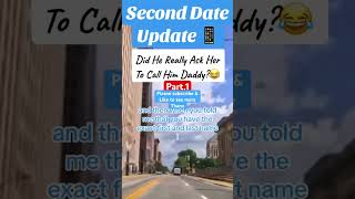 #SecondDateUpdate #FunnyCall #RelationshipDrama #Viral #DatingHumor #CoupleComedy