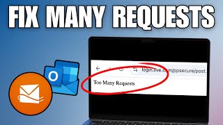 NEW! How To Fix Hotmail Too Many Requests Error (2025)