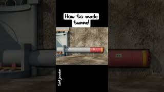 How to make tunnel.?tunnel kaise bante hai #amazing #tunnel