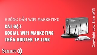 Hướng dẫn Smartwifi | cài đặt trên router tp-tplink với Social Wifi Marketing miễn phí #2