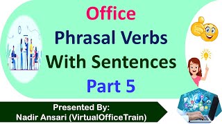 Some Commonly Used Phrasal Verbs in Office Part 5