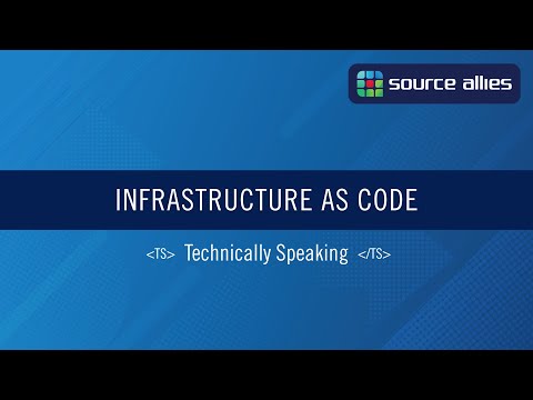 Infrastructure as Code | Technically Speaking