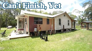 Another Wall Done. The Reason We Can't Finish This House