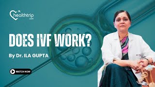 What is IVF and how does it work? | IVF | Fertility | Healthtrip.com #worldivfday