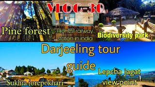 Darjeeling tour guide|Sukhia pokhari|Lepchajagat|Pine forest|Homestays|Ghoom railway station