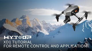 Drone Tutorial - HYTOBP XD1 for remote control and application