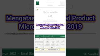 Mengatasi Unlicensed Product & Enter Your Product Key di Microsoft Office 2019 #belajarexcel #excel