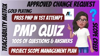 Quiz 7 - Question 2  -  PMP | Develop Project Management Plan | Develop Scope Management Plan