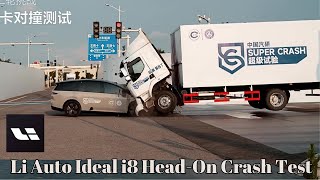 Li Auto Ideal i8 Head-On Crash Test with Heavy-Duty Truck