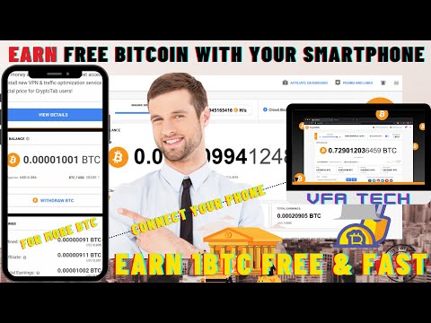 How to Earn Free Bitcoin With Your Smart Phone 2021| VFA TECH