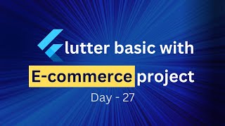 Flutter Basic with E-commerce project - Day 27 || Add Address