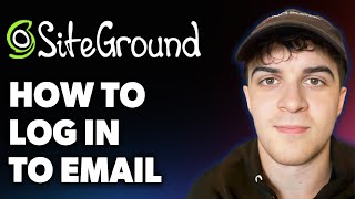 How to Log in to Siteground Email (Full 2025 Guide)
