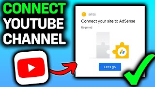 Connect Your Site To AdSense YouTube Channel Tutorial