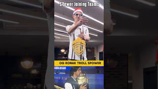 OG Ronak trolls Spower after his exit from GodLike! #spower #godlike #bgmi
