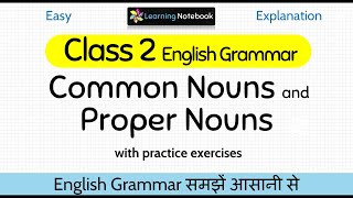 Class 2 Common Noun and Proper Noun । Grade 2 Common Noun and Proper Noun