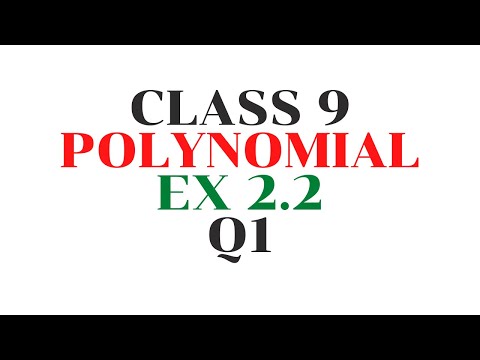 Class 9 Ex 2.2 Q1 Polynomial