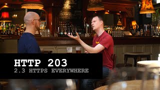HTTP 203: HTTPS Everywhere (S2, Ep3)
