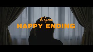 Elysia - Happy Ending feat. Tyas Wahida (Official Music Video)