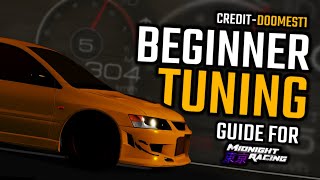 (PART 1) | THE BEST BEGINNER TUNING TUTORIAL for Midnight Racing Tokyo (Roblox)