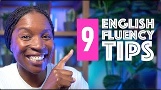 The 9 most important elements to speak English fluently