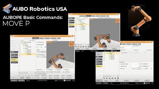 AUBOPE Tutorial - Move Basic Commands: Move P