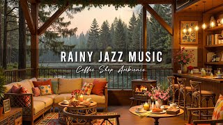 Rainy Jazz Cafe Music ☕ Cozy Coffee Shop Ambience with Smooth Jazz Music & Rain Sounds for Relax