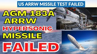 US Airforce's AGM-183A Air-launched Rapid Response Weapon ARRW Hypersonic Missile Failed First Test