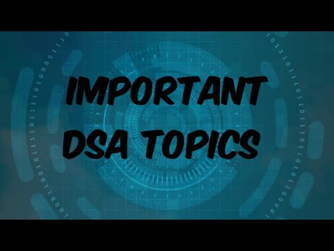 IMPORTANT DSA TOPICS FOR PLACEMENTS