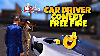 Crazy car driver comedy free fire 😁😂 | cks shorts